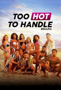 Too Hot to Handle: Brazil – Season 1