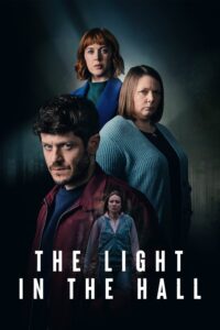 The Light in the Hall – Season 1