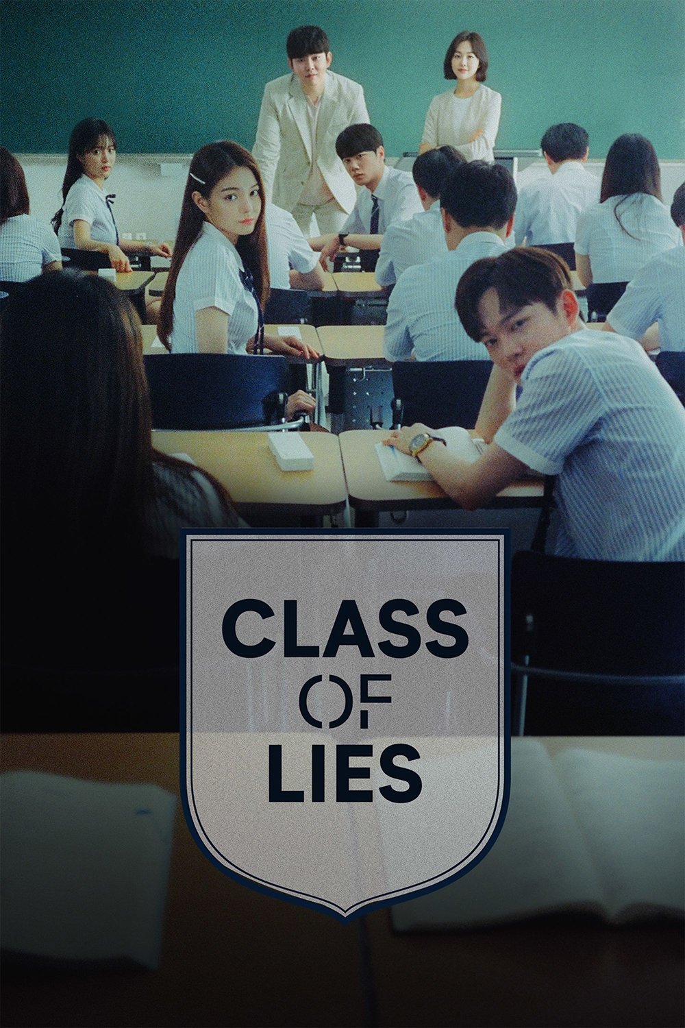 Class of Lies – Season 1