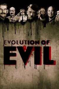 Evolution of Evil – Season 1