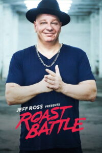 Jeff Ross Presents Roast Battle – Season 1