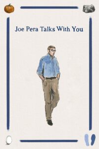 Joe Pera Talks With You – Season 1