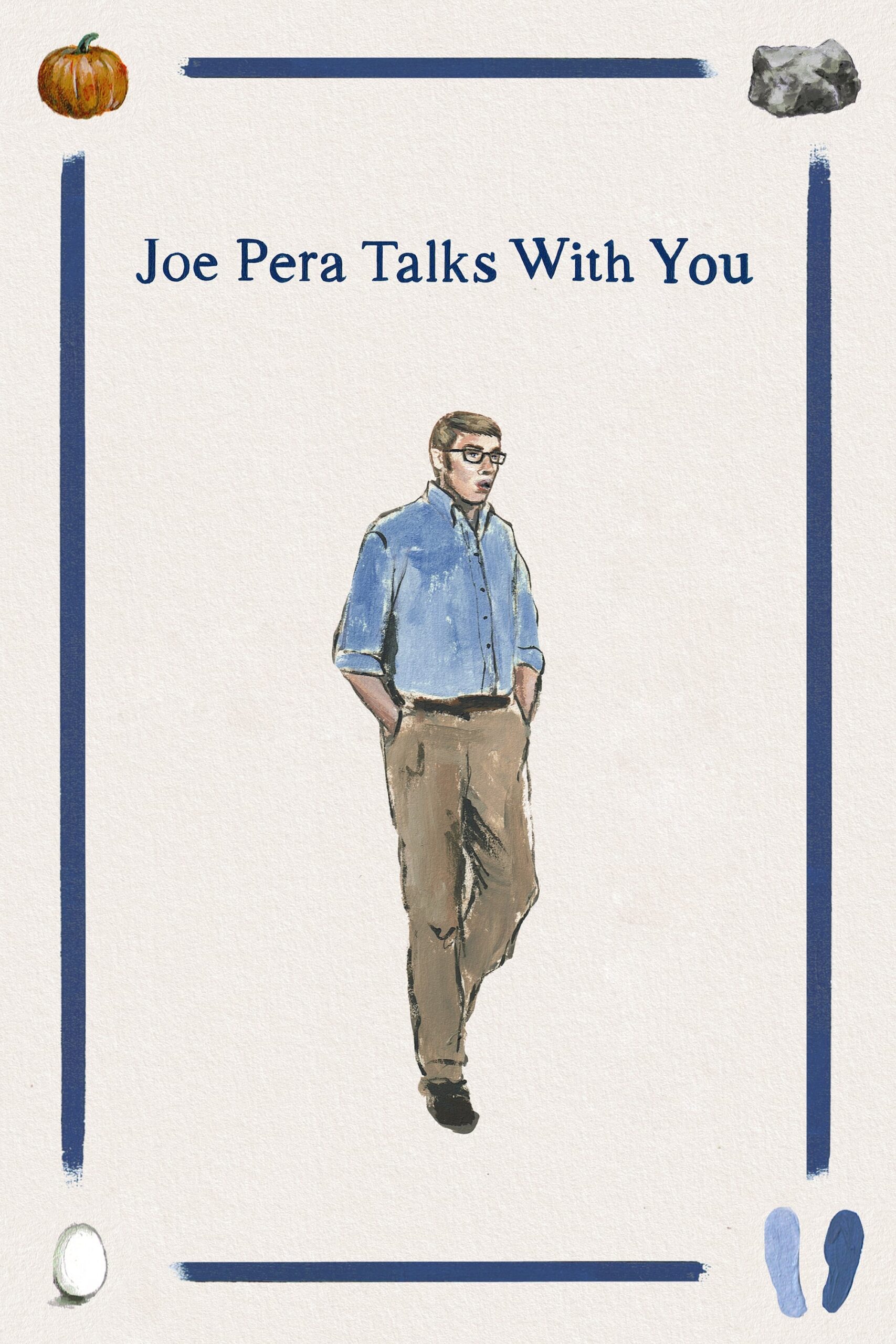 Joe Pera Talks With You – Season 1