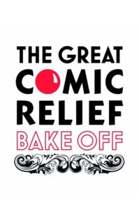 The Great Comic Relief Bake Off – Season 1