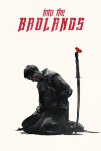 Into the Badlands – Season 1
