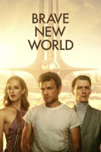 Brave New World – Season 1