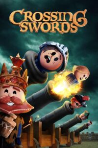 Crossing Swords – Season 1
