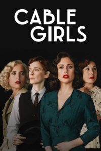 Cable Girls – Season 1