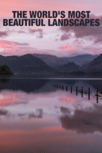 The World’s Most Beautiful Landscapes – Season 1