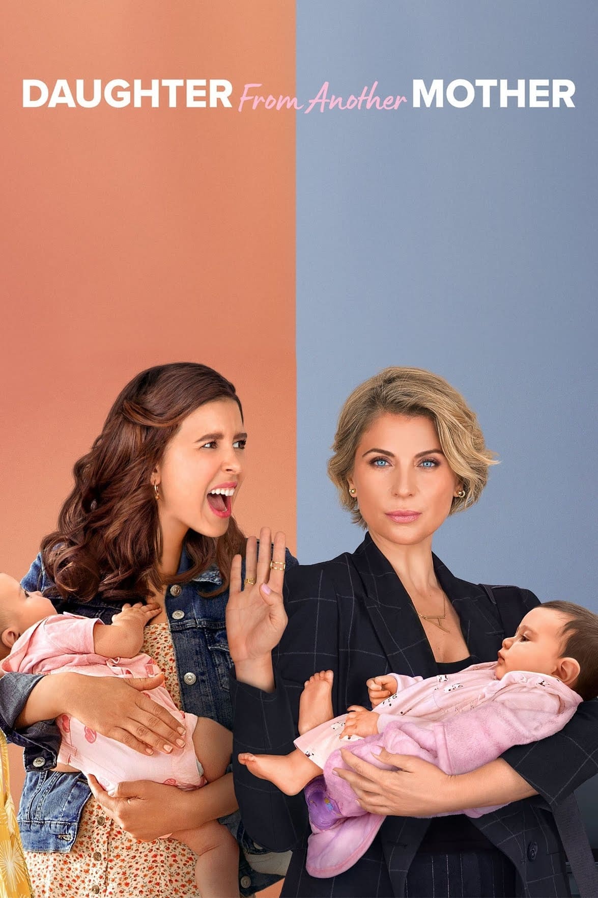 Daughter from Another Mother – Season 1