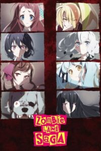 Zombie Land SAGA – Season 1
