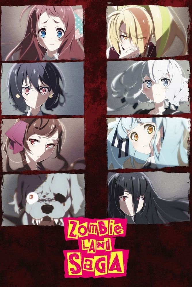 Zombie Land SAGA – Season 1