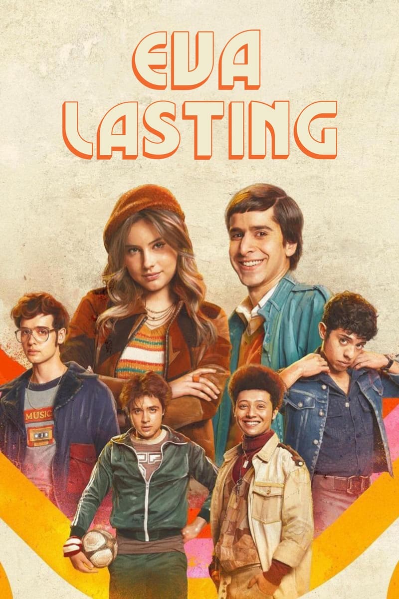 Eva Lasting – Season 1