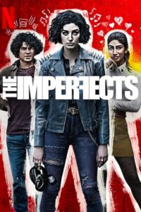 The Imperfects – Season 1