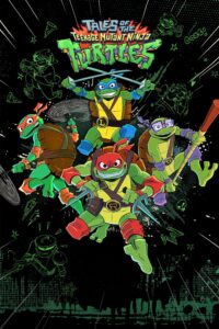 Tales of the Teenage Mutant Ninja Turtles – Season 1
