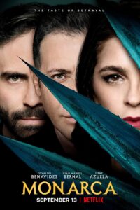 Monarca – Season 1