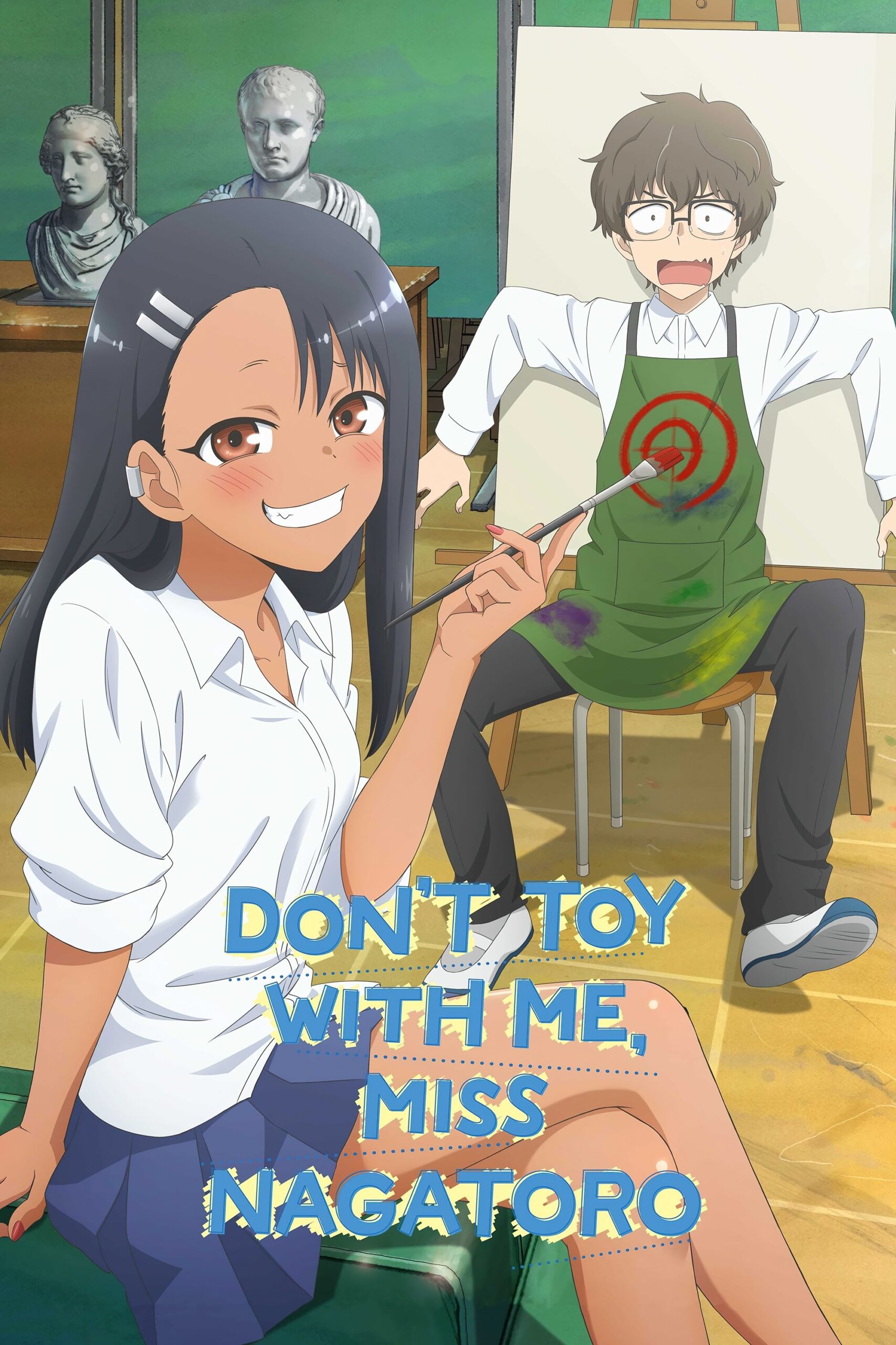 DON’T TOY WITH ME, MISS NAGATORO – Season 1