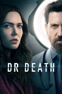 Dr. Death – Season 1