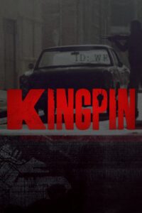 Kingpin – Season 1