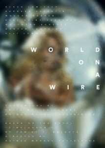World on a Wire – Season 1