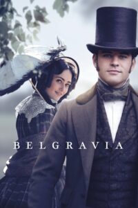 Belgravia – Season 1