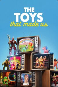 The Toys That Made Us – Season 1