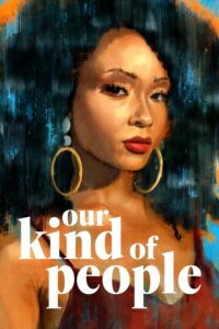 Our Kind of People – Season 1