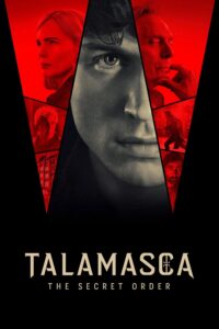 Talamasca: The Secret Order – Season 1