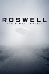 Roswell: The Final Verdict – Season 1