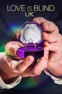 Love Is Blind: UK – Season 1