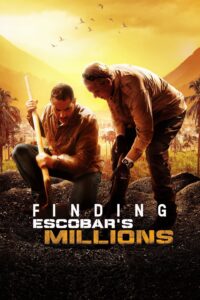 Finding Escobar’s Millions – Season 1