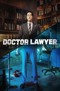 Doctor Lawyer – Season 1