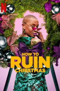 How to Ruin Christmas – Season 1