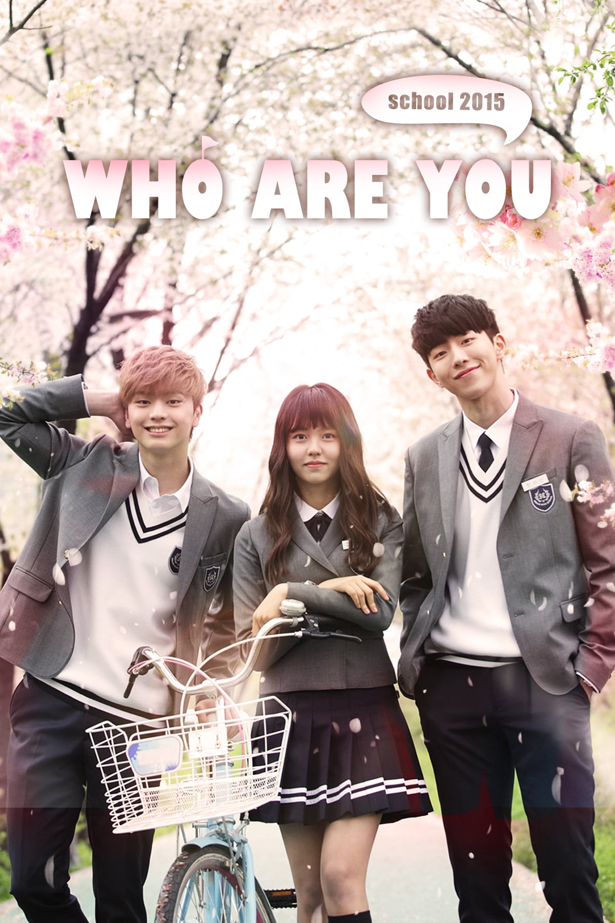 Who Are You: School 2015 – Season 1