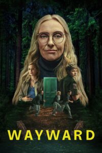 Wayward – Season 1