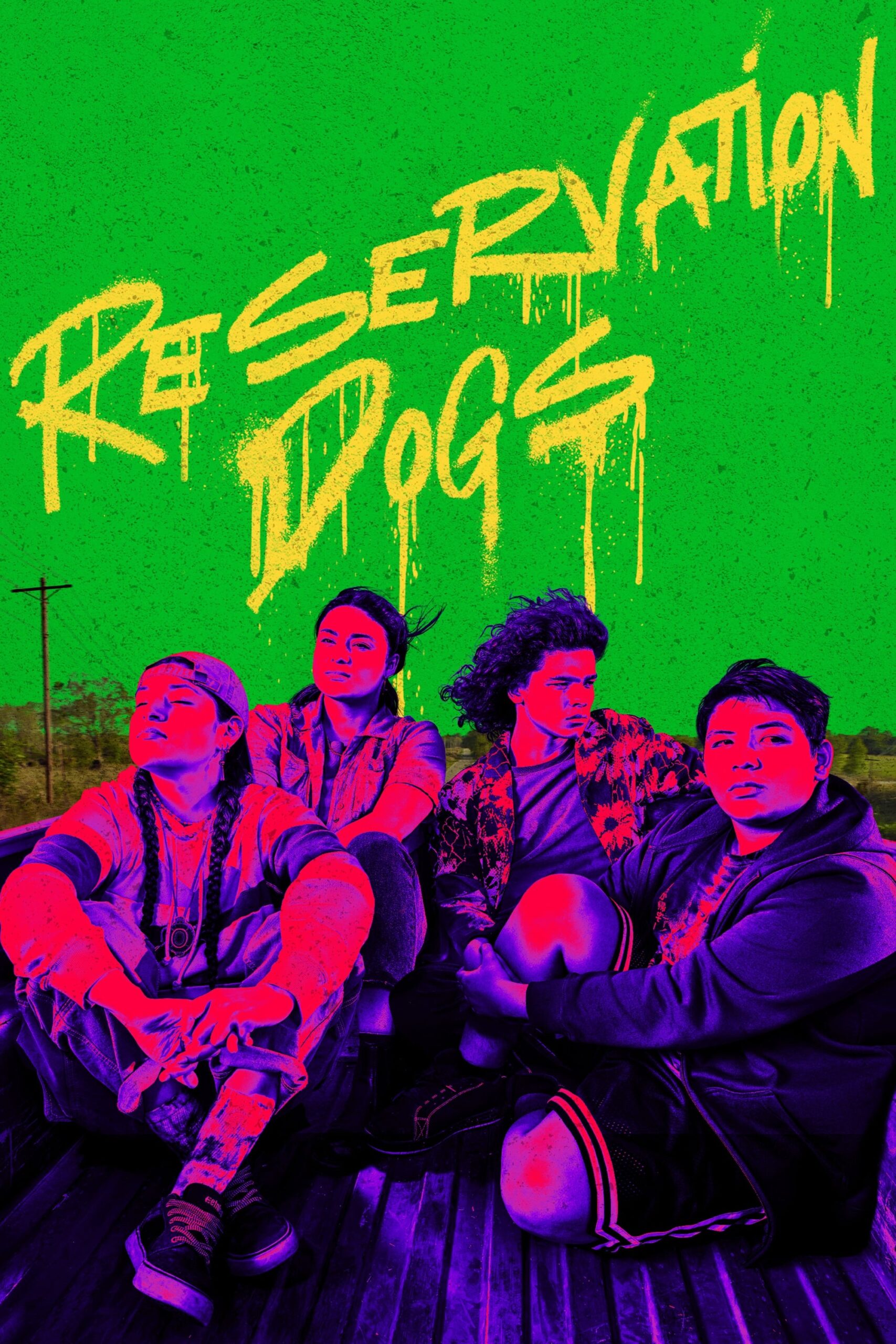 Reservation Dogs – Season 1