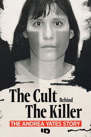 The Cult Behind the Killer: The Andrea Yates Story – Season 1