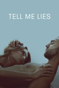 Tell Me Lies – Season 3