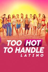 Too Hot to Handle: Latino – Season 1
