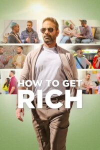How to Get Rich – Season 1