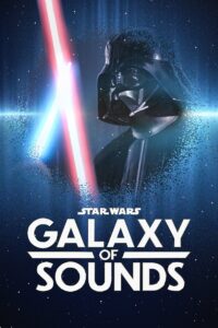 Star Wars Galaxy of Sounds – Season 1