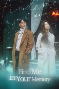 Find Me in Your Memory – Season 1