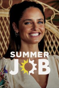 Summer Job – Season 1