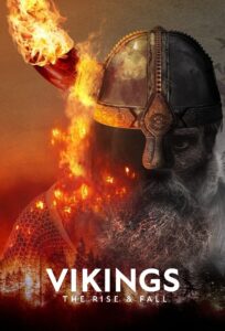 Vikings: The Rise & Fall – Season 1