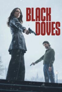 Black Doves – Season 1