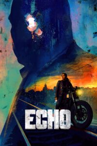 Echo – Season 1