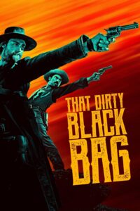 That Dirty Black Bag – Season 1