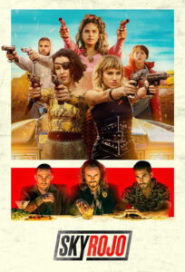 Sky Rojo – Season 1