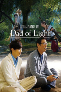 Final Fantasy XIV: Dad of Light – Season 1