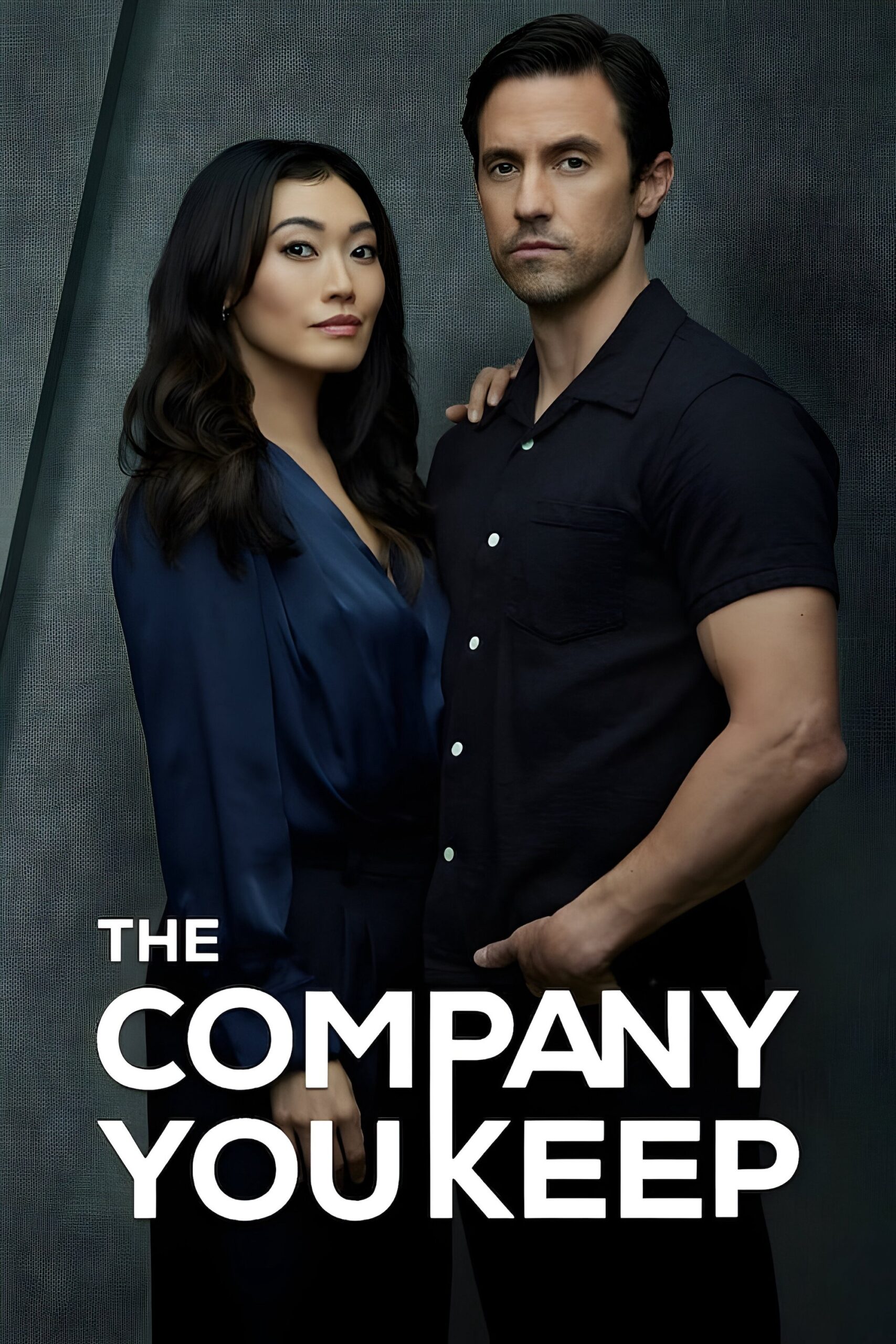 The Company You Keep – Season 1